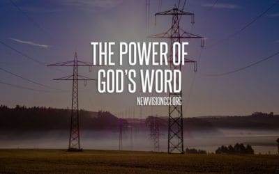 The Power of God’s Word