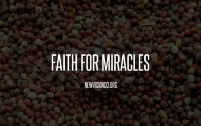 Faith for Miracles