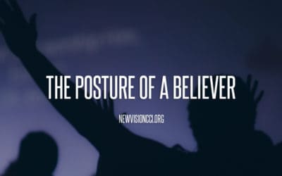 The Posture of a Believer