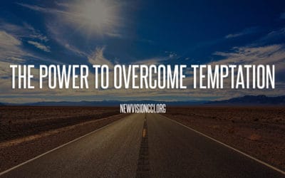 The Power to Overcome Temptation